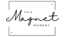 This Magnet Moment - Home